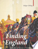 Finding England : an Ausl�ander's guide to perfidious Albion /