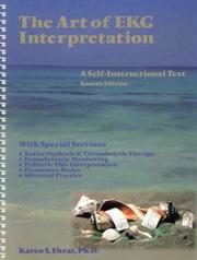 The art of EKG interpretation : a self-instructional text /
