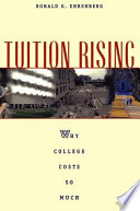 Tuition rising why college costs so much /