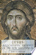 Jesus, apocalyptic prophet of the new millennium