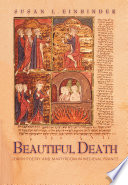 Beautiful death Jewish poetry and martyrdom in medieval France /