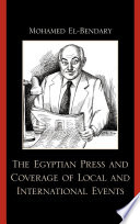 The Egyptian press and coverage of local and international events