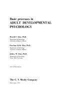 Basic processes in adult developmental psychology /