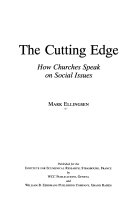 The cutting edge : how churches speak on social issues /