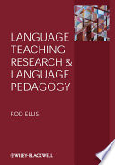 Language teaching research and language pedagogy