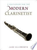 A dictionary for the modern clarinetist /