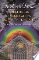 People of the dream multiracial congregations in the United States /