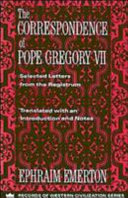The correspondence of Pope Gregory VII : selected letters from the registrum /
