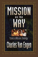 Mission on the way : issues in mission theology/