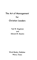 The Art of management for Christian leaders /