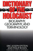Dictionary of the Holocaust biography, geography, and terminology /