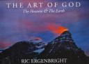The art of God : the heavens & the earth /