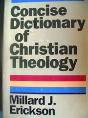 Concise dictionary of christian theology /
