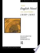 The English novel in history, 1840-1895