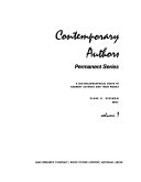 Contemporary Authors : permanent series a Bibliographyical guide to curent authors and their works /