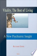 Vitality a psychiatrist's answer to life's problems /