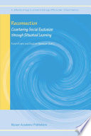 Reconnection Countering Social Exclusion through Situated Learning /