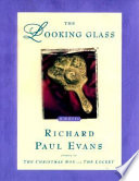 The looking glass : a novel /