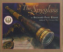 The spyglass : a story of faith /