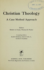 Christian theology : a case method approach /