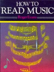 How to read music : for singing, guitar, piano, organ, and most instruments /
