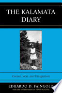 The Kalamata diary Greece, war, and emigration /