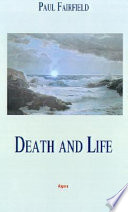 Death and life