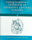Farquharson's textbook of operative general surgery. /