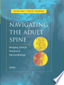Navigating the adult spine bridging clinical practice and neuroradiology /