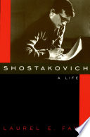 Shostakovich a life /