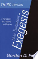 New Testament exegesis : a handbook for students and pastors /