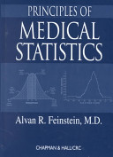 Principles of medical statistics /
