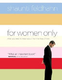 For women only : what you need to know about the inner lives of men /