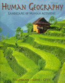 Human geography : landscapes of human activities /