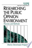 Researching the public opinion environment /