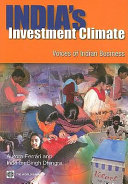 India's investment climate voices of Indian business /