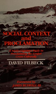 Social context and proclamation : a socio-cognitive study in proclaiming the Gospel cross-culturally /