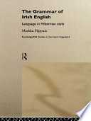 The grammar of Irish English language in Hibernian style /