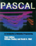 Pascal : an introduction to methodical programming /