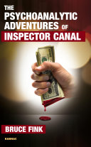 The psychoanalytic adventures of Inspector Canal