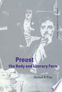 Proust, the body, and literary form