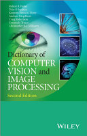 Dictionary of computer vision and image processing /
