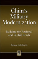 China's military modernization building for regional and global reach /