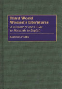 Third world women's literatures a dictionary and guide to materials in English /