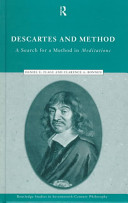 Descartes and method a search for a method in Meditations /