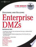 Designing and building enterprise DMZs
