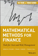 Mathematical methods for finance : tools for asset and risk management /