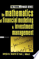 The mathematics of financial modeling and investment management /