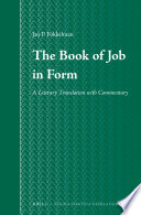 The book of Job in form a literary translation with commentary /