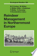 Reindeer Management in Northernmost Europe Linking Practical and Scientific Knowledge in Social-Ecological Systems /